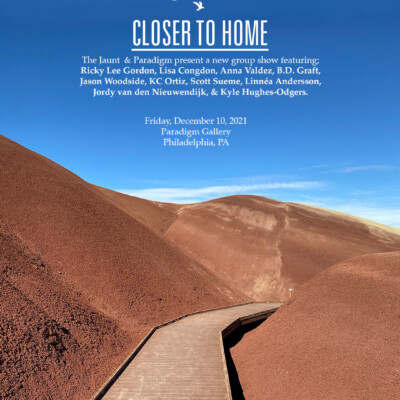 Paradigm Gallery -The Jaunt: Closer to Home