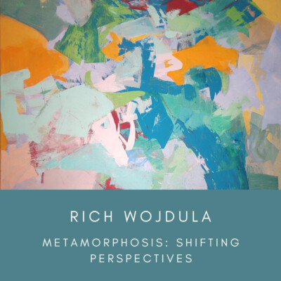 G44 Gallery –  Rich Wojdula – Metamorphosis: Changing Perspectives